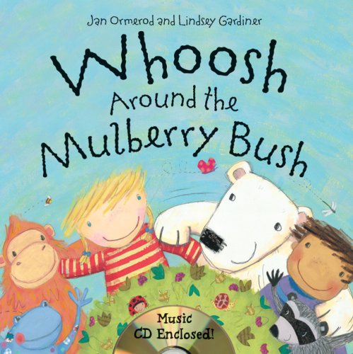 9780764193132: Whoosh Around the Mulberry Bush
