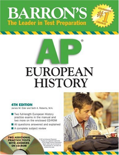 Imagen de archivo de Barron's Ap European History With Cd-Rom (Barron's: The Leader In Test Preparation) ; 9780764193323 ; 0764193325 a la venta por APlus Textbooks