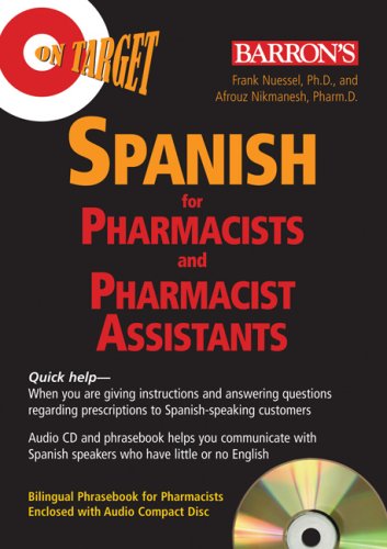 On Target: Spanish for Pharmacists and Pharmacist Assistants (On Target Audio CD Packages)