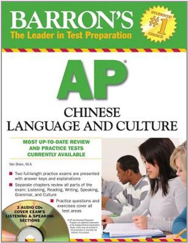 Imagen de archivo de AP Chinese Language and Culture (Barron's Ap Chinese Language and Culture) a la venta por BooksRun