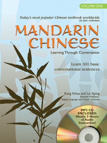 Beispielbild fr Mandarin Chinese Learning Through Conversation, Volume One: Lessons 1-20 [With MP3 CD] zum Verkauf von AwesomeBooks