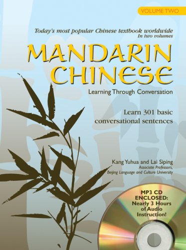 Imagen de archivo de Mandarin Chinese Learning Through Conversation: Volume 2: with Audio MP3 a la venta por Heisenbooks