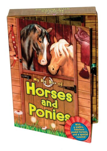 9780764195488: My Big Box of Horses and Ponies [With 3 Model HorsesWith Model Stable to Construct, Picture FrameWith 48 Page BookWith Special Ribb