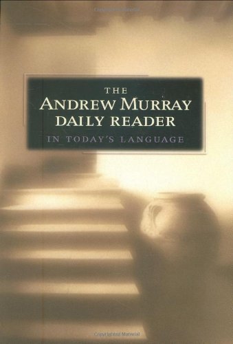Stock image for Andrew Murray Daily Reader in Today's Language, The for sale by Ergodebooks
