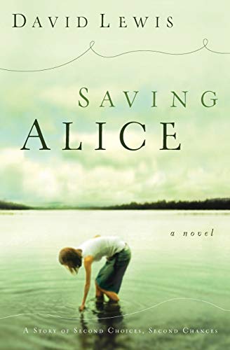Beispielbild fr Saving Alice: A Novel zum Verkauf von SecondSale