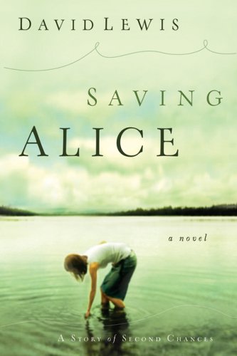9780764200960: Saving Alice