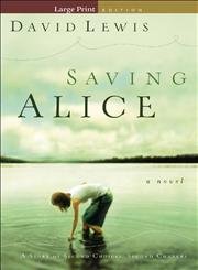 9780764200977: Saving Alice