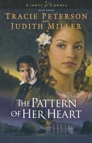 Beispielbild fr The Pattern of Her Heart zum Verkauf von ThriftBooks-Atlanta