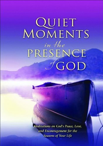 Imagen de archivo de Quiet Moments in the Presence of God a la venta por Your Online Bookstore