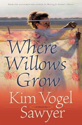 9780764201837: Where Willows Grow