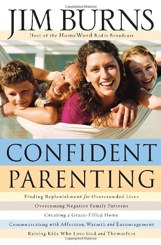 Beispielbild fr Confident Parenting zum Verkauf von SecondSale