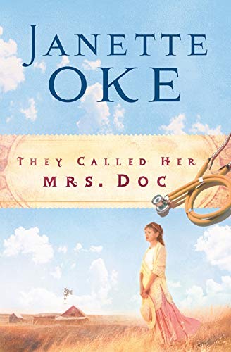 9780764202483: They Called Her Mrs. Doc (Women of the West #5)