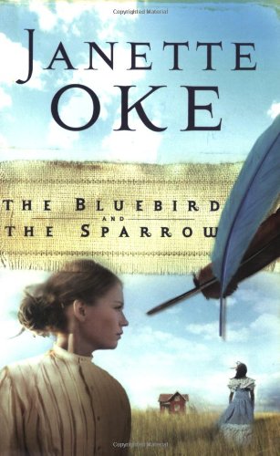 9780764202537: The Bluebird and the Sparrow (Women of the West)