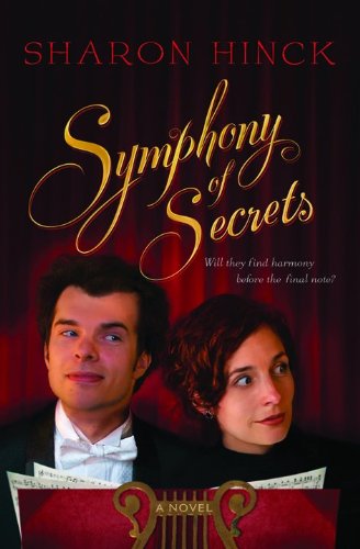 Beispielbild fr Symphony of Secrets zum Verkauf von Better World Books