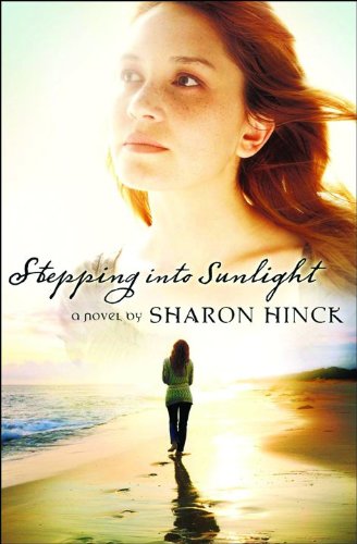 Stock image for Stepping into Sunlight for sale by Better World Books
