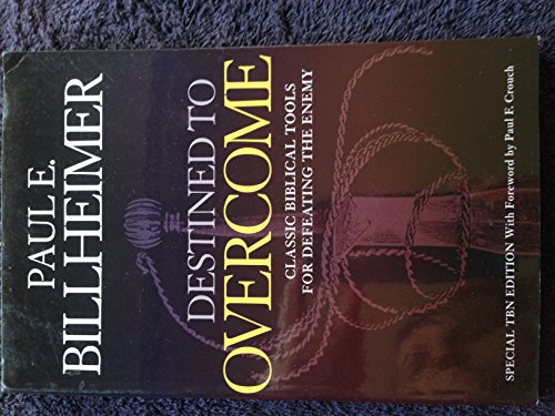 Stock image for Destined to Overcome: Exercising Your Spiritual Authority for sale by Your Online Bookstore