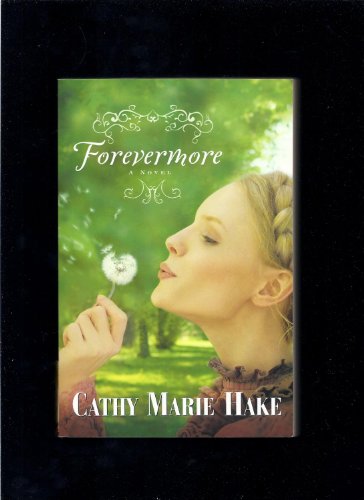 Imagen de archivo de Forevermore a la venta por Your Online Bookstore