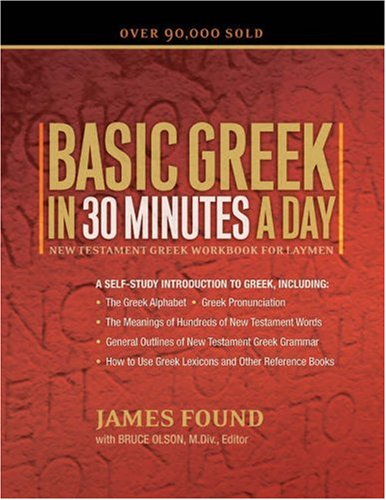 Beispielbild fr Basic Greek in 30 Minutes a Day zum Verkauf von Goodwill of Colorado