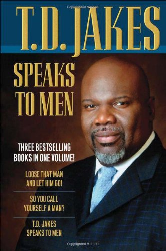 Stock image for T.D. Jakes Speaks to Men, 3-in-1 for sale by Ergodebooks