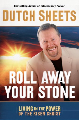 Stock image for Roll Away Your Stone: Living in the Power of the Risen Christ for sale by WorldofBooks