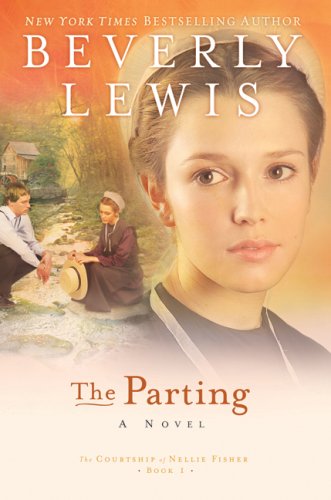 Beispielbild fr The Parting (The Courtship of Nellie Fisher, Book 1) zum Verkauf von SecondSale