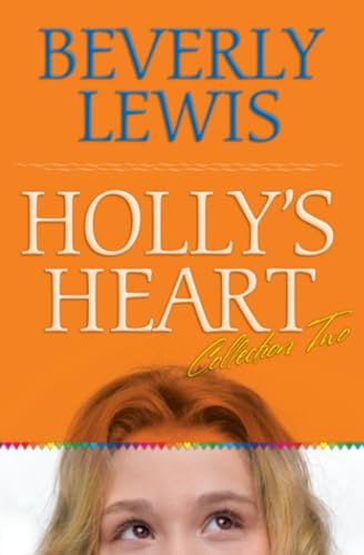 9780764204593: Holly's Heart, Volume 2: Second-Best Friend/Good-Bye, Dressel Hills/Straight-A Teacher/No Guys Pact/Little White Lies (Holly's Heart 6-10)