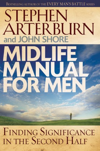 Stock image for Midlife Manual for Men: Finding Significance in the Second Half (Life Transitions) for sale by HPB-Ruby