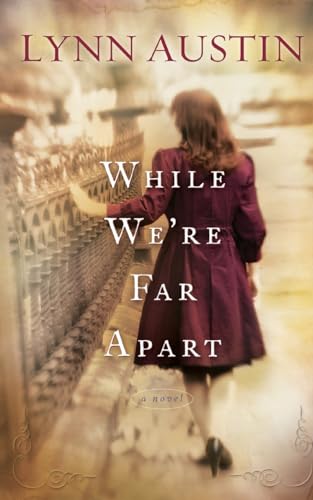 9780764204975: While We're Far Apart: (A World War I Homefront Novel Set in New York)