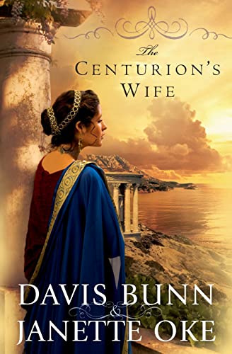 Beispielbild fr The Centurion's Wife (Acts of Faith, Book 1) zum Verkauf von Wonder Book