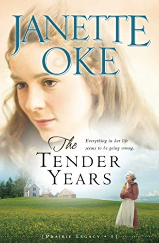 9780764205279: The Tender Years (A Prairie Legacy, Book 1)