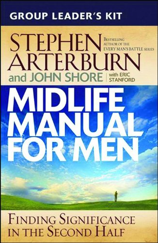 9780764205446: Midlife Manual for Men Group Leader's Kit: Finding Significance in the Second Half