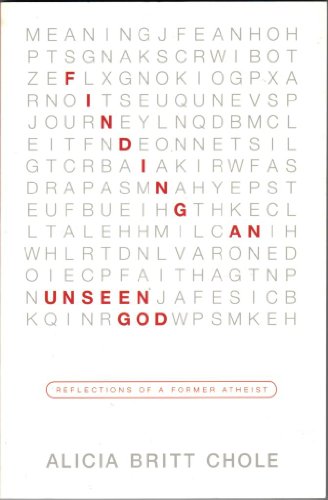 Beispielbild fr Finding an Unseen God: Reflections of a Former Atheist zum Verkauf von Books of the Smoky Mountains