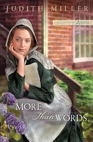 Stock image for More Than Words (Daughters of Amana, Book 2) for sale by SecondSale