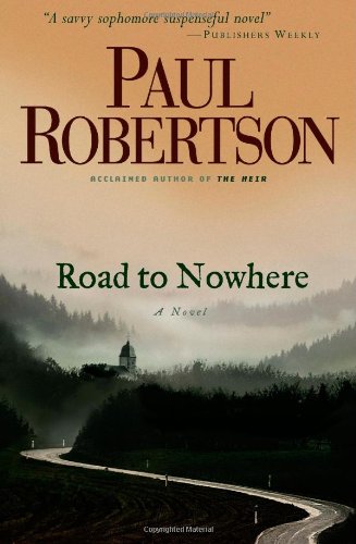 Imagen de archivo de Road to Nowhere a la venta por Wonder Book