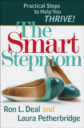 Beispielbild fr The Smart Stepmom: Practical Steps to Help You Thrive zum Verkauf von SecondSale