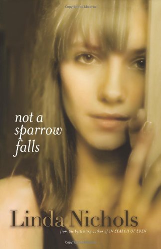 Beispielbild fr Not a Sparrow Falls zum Verkauf von Wonder Book