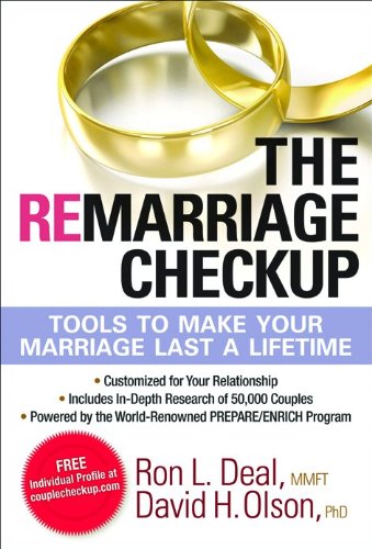 Beispielbild fr The Remarriage Checkup : Tools to Help Your Marriage Last a Lifetime zum Verkauf von Better World Books