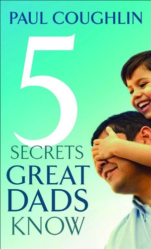 Imagen de archivo de 5 Secrets Great Dads Know a la venta por Jenson Books Inc
