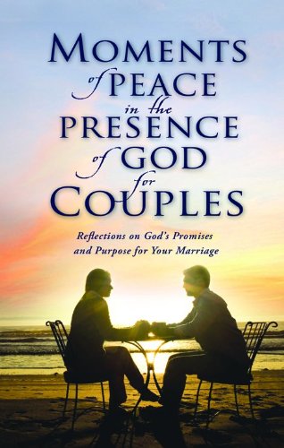 9780764207778: Moments of Peace in the Presence of God for Couples (Bethany House)
