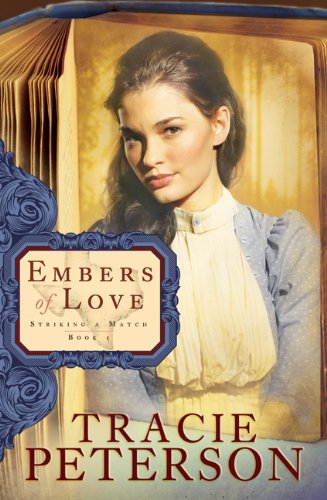 Stock image for Embers of Love (Striking a Match) for sale by Once Upon A Time Books