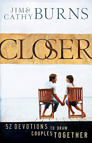 Beispielbild fr Closer: 52 Devotions to Draw Couples Together zum Verkauf von SecondSale