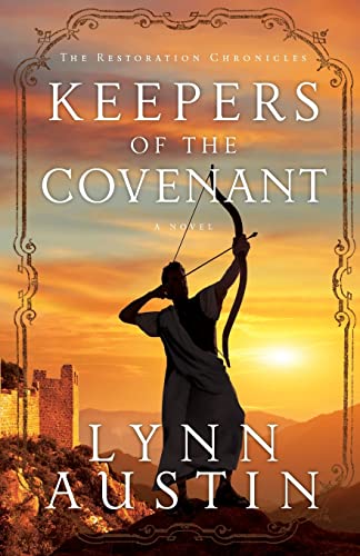 Stock image for Keepers of the Covenant: (A Biblical Ancient World Novel about Ezra) (The Restoration Chronicles) for sale by -OnTimeBooks-