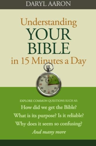 Understanding Your Bible in 15 Minutes a Day