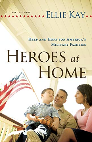 Imagen de archivo de Heroes at Home : Help and Hope for America's Military Families a la venta por Better World Books
