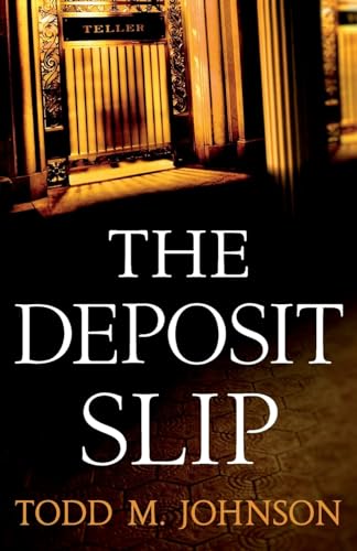 Beispielbild fr The Deposit Slip zum Verkauf von Better World Books