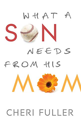 Imagen de archivo de What a Son Needs from His Mom a la venta por SecondSale