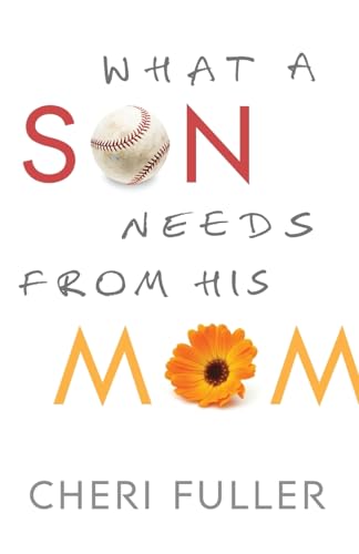Stock image for What a Son Needs from His Mom for sale by SecondSale