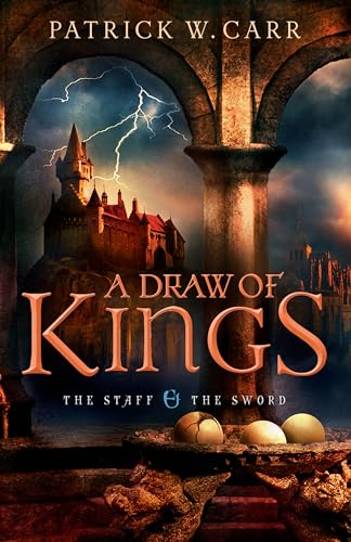 Beispielbild fr A Draw of Kings (The Staff and the Sword) zum Verkauf von Book Deals