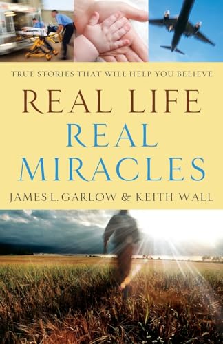 Beispielbild fr Real Life, Real Miracles: True Stories That Will Help You Believe zum Verkauf von SecondSale