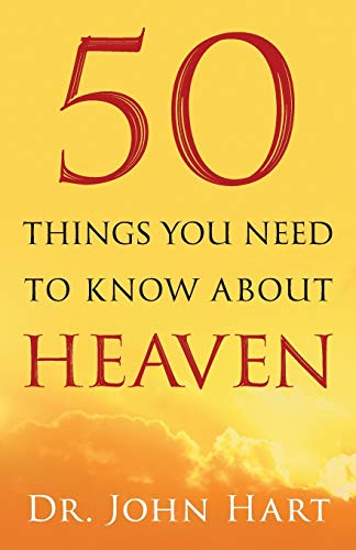 Stock image for 50 Things You Need to Know About Heaven for sale by Gulf Coast Books